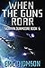 When the Guns Roar (Siobhan Dunmoore)
