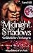 Midnight Shadows: Gefährlic...