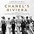 Chanel's Riviera: Glamour, Decadence, and Survival in Peace and War, 1930-1944