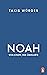 Noah – Von einem, der überlebte: Der Spiegel-Bestseller (German Edition)