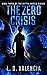 The Zero Crisis (The Gifted...
