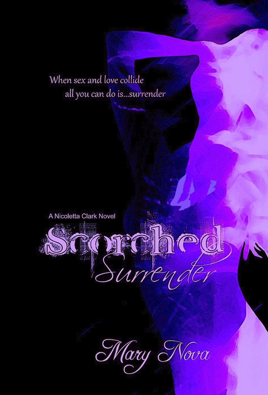 Scorched Surrender (Scorched, #2)