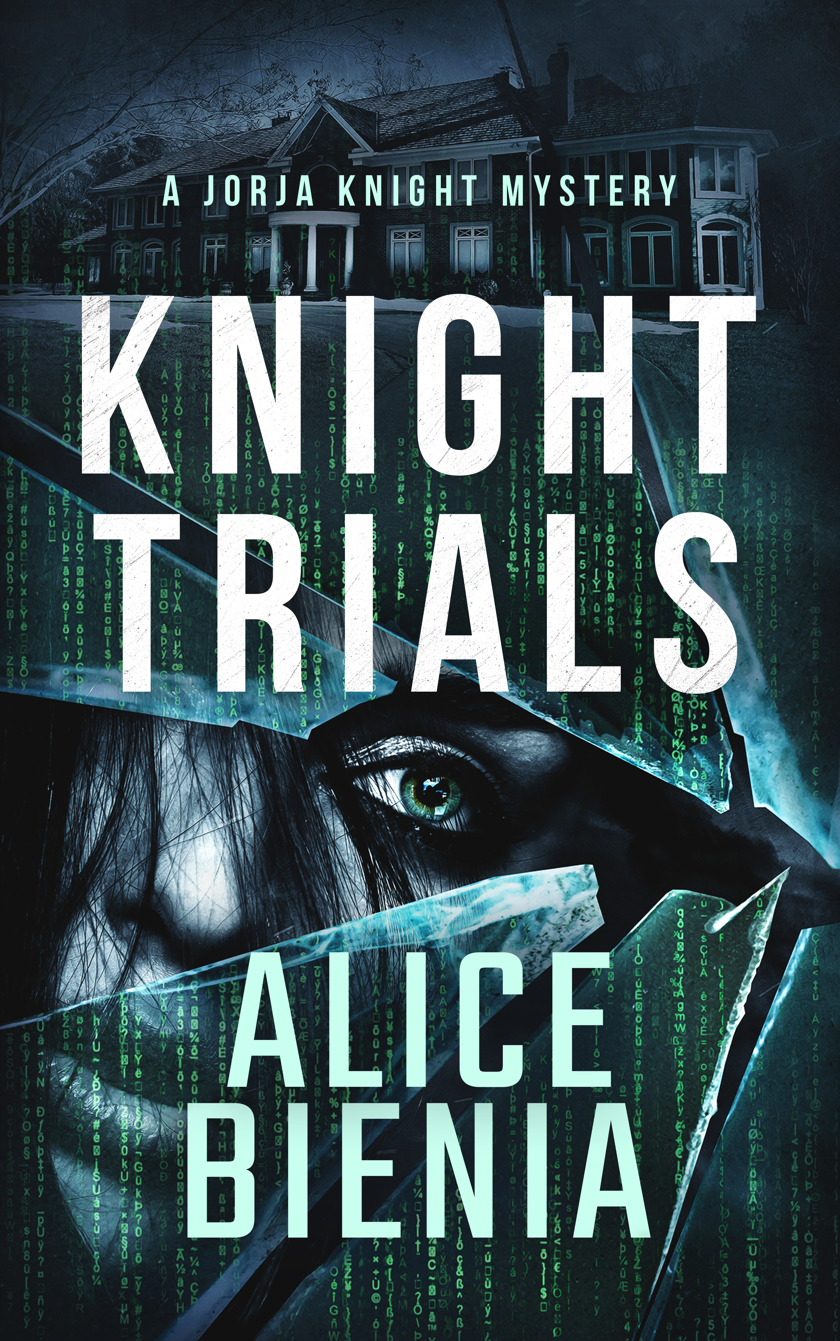 Knight Trials  (Jorja Knight #2)