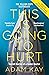 This is Going to Hurt by Adam Kay