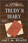 Trudy's Diary (Libraries of the World Mystery, #1) Trudy's Diary (Libraries of the World Mystery, #1)