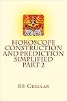 Horoscope construction and prediction simplified by R.S. Chillar