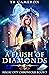 A Flush of Diamonds by T.R. Cameron