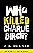 Who Killed Charlie Birch?