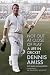 Not Out at Close of Play: A Life in Cricket