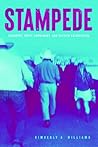 Stampede by Kimberly A. Williams