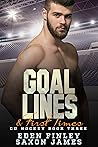 Goal Lines & First Times by Eden Finley
