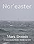 Nor'easter: A Nova Scotia birder-murder mystery (Nova Scotia birder-murder mysteries Book 2)