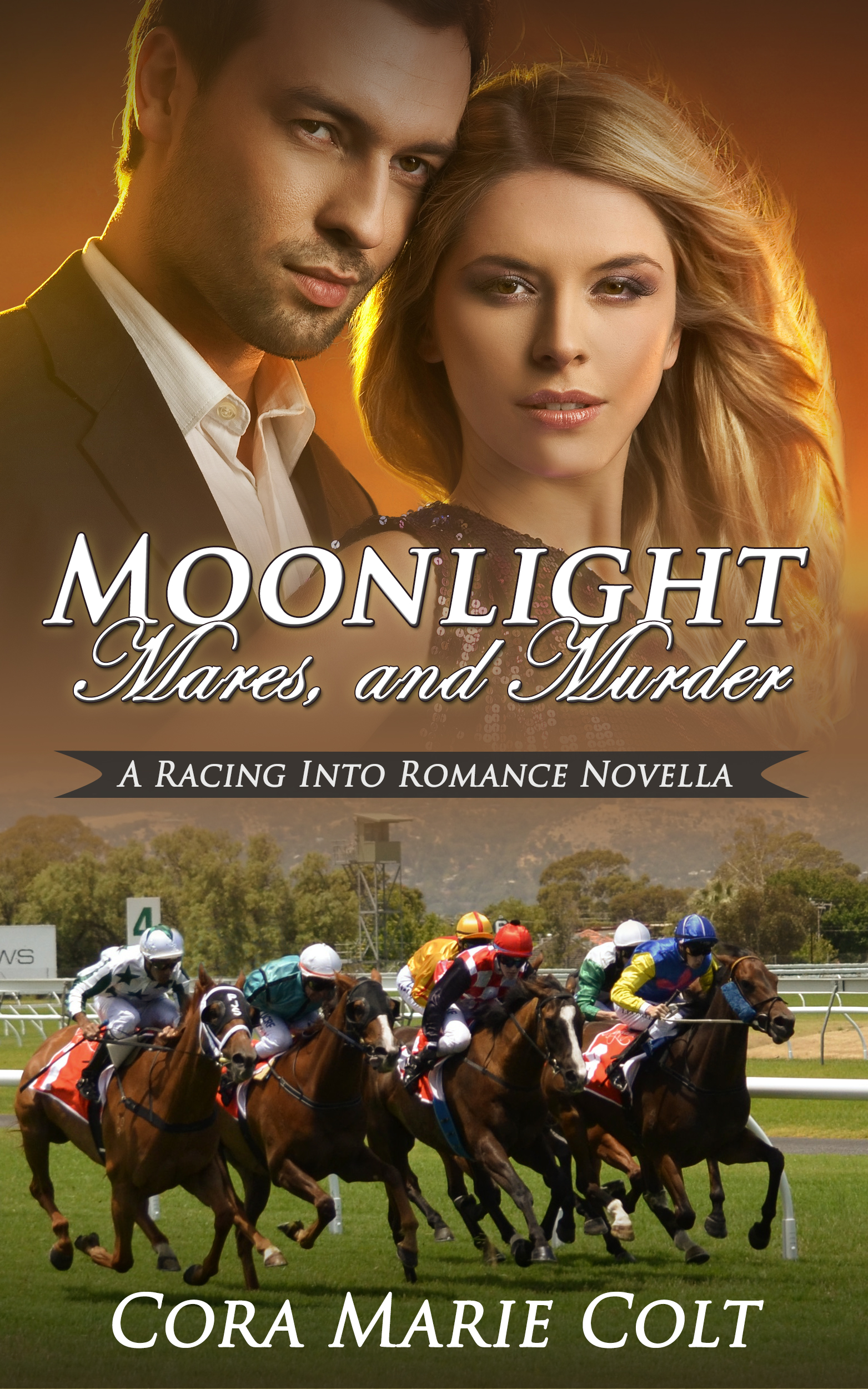 Moonlight, Mares, and Murder (Racing Into Romance)