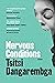 Nervous Conditions (Nervous...