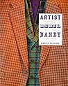 Artist/Rebel/Dandy: Men of Fashion