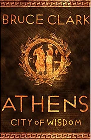 Athens: City of Wisdom
