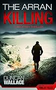 The Arran Killing: Inspector Finlay Files Scottish Thriller