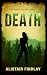 Death - the first book in t...