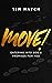 Move! by Tim Hatch