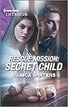 Rescue Mission by Danica Winters