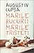 Marile bucurii și marile tristeți: povestiri