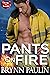 Pants on Fire: A Sweetville...
