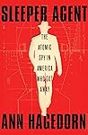 Sleeper Agent by Ann Hagedorn