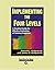 Implementing the Four Level...