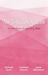 The Undulating Line: Writing Poetry through Belly Dance The Undulating Line: Writing Poetry through Belly Dance