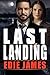 Last Landing (Hope Landing #6)
