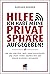 Hilfe, ich habe meine Priva...