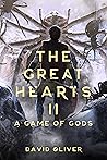 The Great Hearts II: A Game of Gods