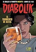 Diabolik Anno LX n. 4: Il tormento di Altea