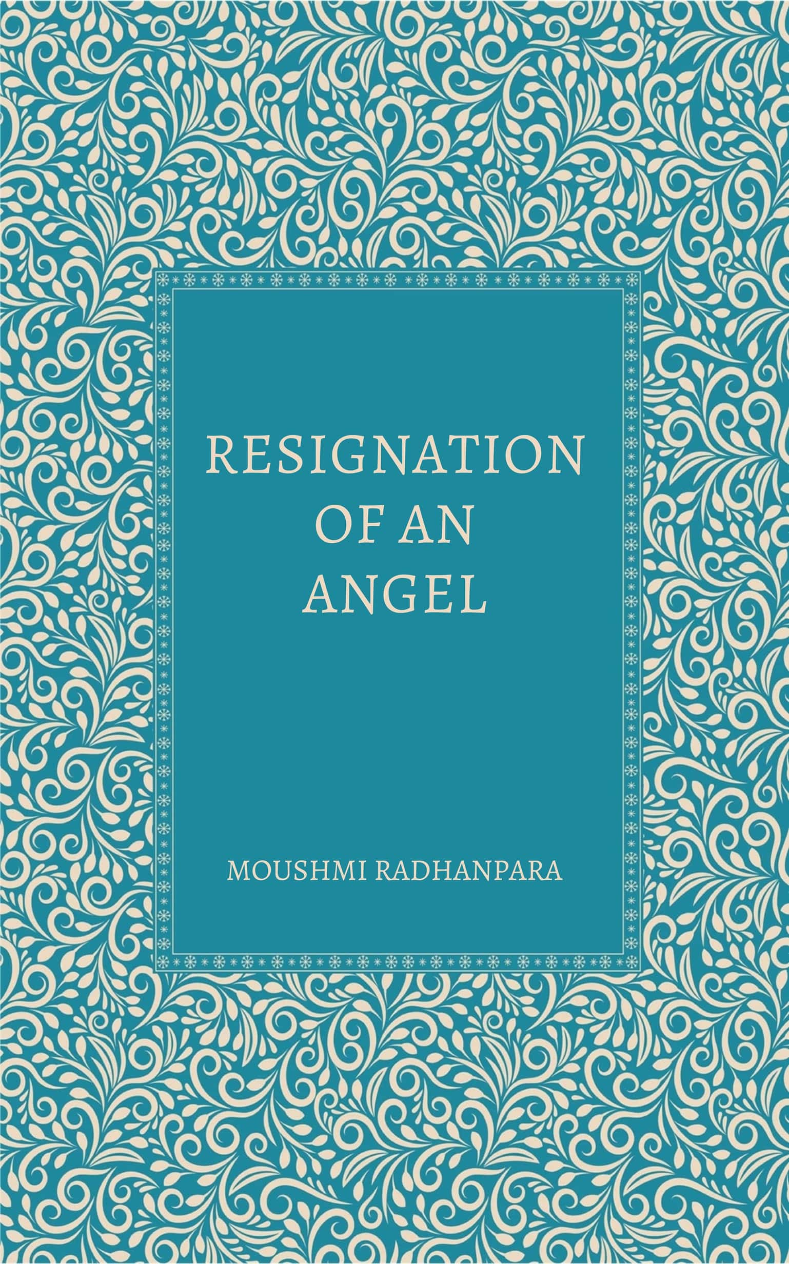 Resignation of an Angel