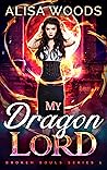 My Dragon Lord