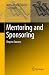 Mentoring and Sponsoring by Maria Angela Capello