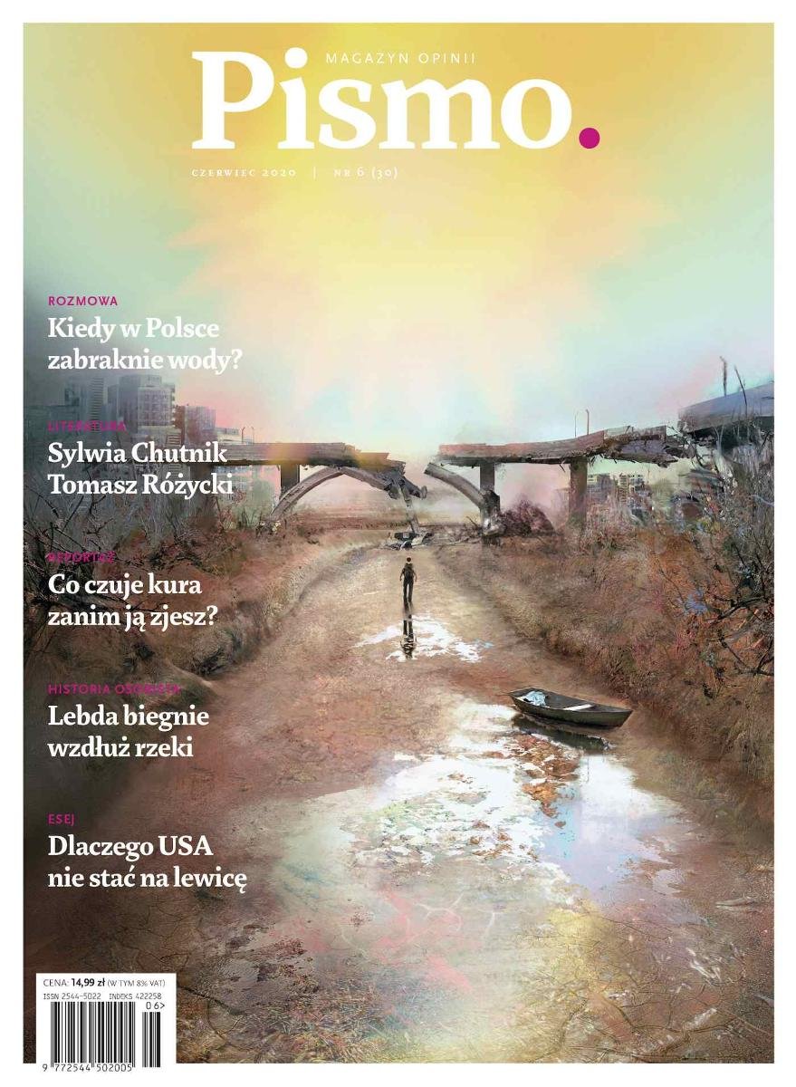 Pismo. Magazyn Opinii nr 6/2020 (#30)