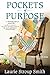Pockets of Purpose (The Poc...