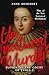 Unnatural Murder: Poison at the Court of James l