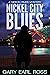 Nickel City Blues (Gideon R...