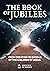 The Book of Jubilees: From ...