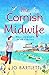 The Cornish Midwife by Jo Bartlett