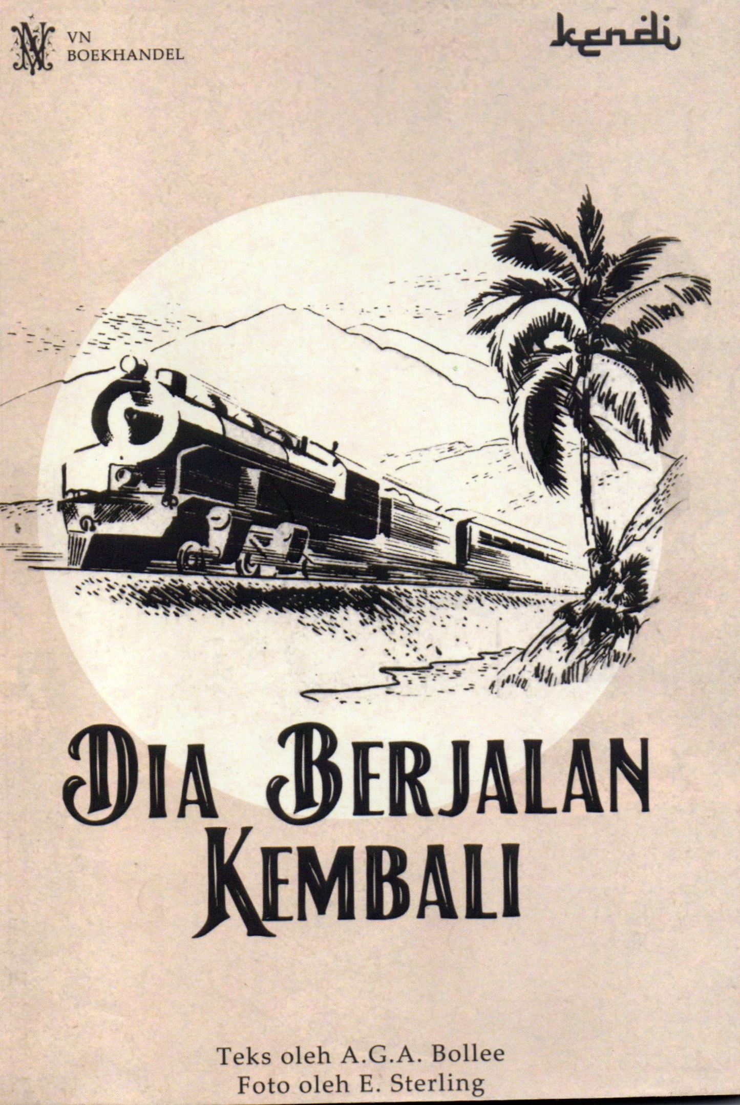 Dia Berjalan Kembali