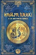 Hrólfr Kraki e la battaglia finale
