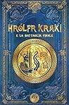 Hrólfr Kraki e la...