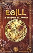 Egill e il salvataggio dello scaldo