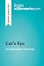 Cat's Eye by Margaret Atwood (Book Analysis): Detailed Summary, Analysis and Reading Guide (BrightSummaries.com)