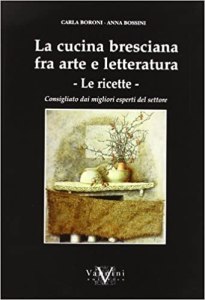 La cucina bresciana tra arte e letteratura