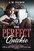 The Perfect Quickie Volume 1