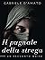 Il pugnale della strega - u...
